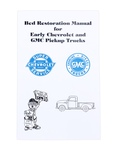 Chevrolet Parts -  Bed Assembly and Restoration Manual