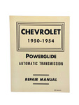 Chevrolet Parts -  Shop Manual - Powerglide Repair. Includes 1954 Supplemental Data